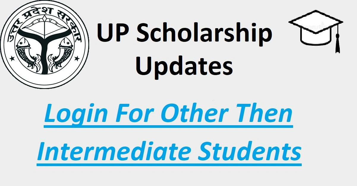 UP Scholarship Login for Other Than Intermediate Students