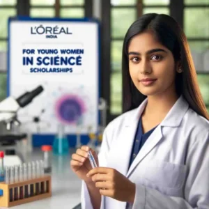 Read more about the article L’Oréal India For Young Women in Science Scholarships